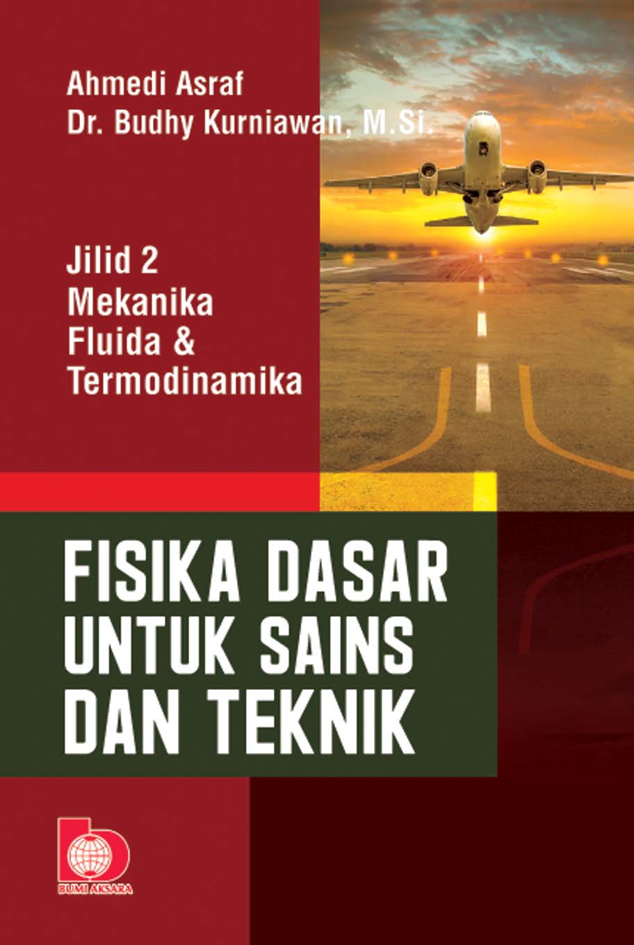 Fisika Dasar untuk Sains dan Teknik Jilid 2 : Mekanika Fluida dan Termodinamika